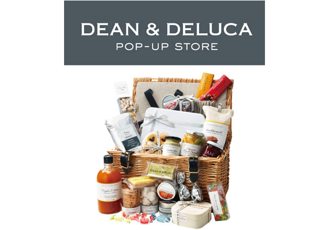 世界中の美味しいものを集めたセレクトショップ「DEAN & DELUCA」POP-UP STOREが小倉にオープン！